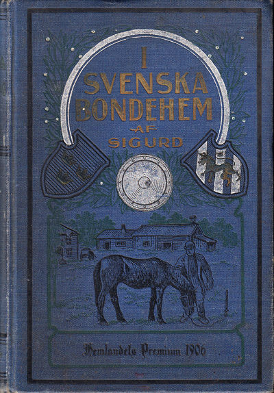 I svenska bondehem. Berättelser ur svenskt…