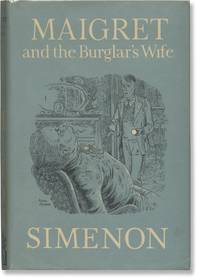 Maigret and the Burglar's Wife (First UK Edition)