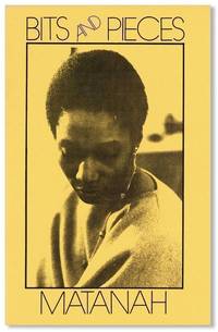 Bits and Pieces by MATANAH (pseud. of Dorothy June Watkins) - 1974