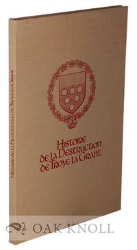 HISTOIRE DE LA DESTRUCTION DE TROYE LA GRANT