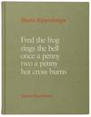 Fred the Frog Rings the Bell Once a Penny Two a Penny Hot Cross Buns