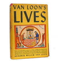 VAN LOON&#039;S LIVES by Hendrik Willem Van Loon - 1942