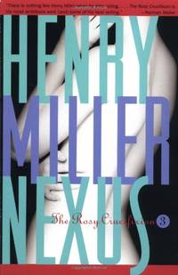 Nexus: Book 3 (Rosy crucifixion) de Miller, Henry