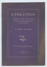 cover of Evolution: A Treatise on the Theory of the Evolution of Man, as propounded by Professor Drummond in the "Ascent of Man"