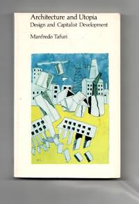 Architecture and Utopia: Design and Capitalist Development