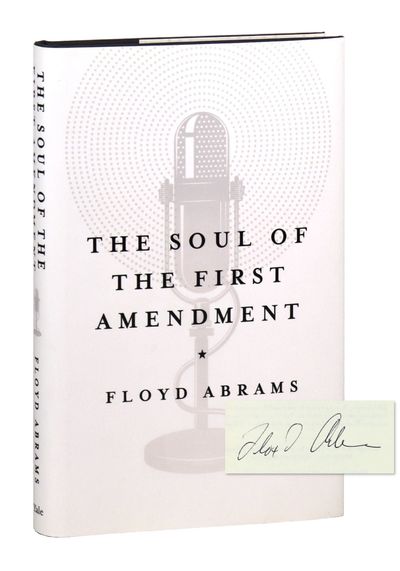 The Soul of the First Amendment [Signed]