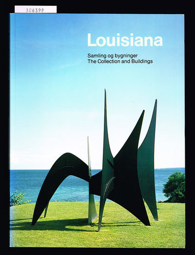 Louisiana. Samling og bygninger. / Louisiana. The…