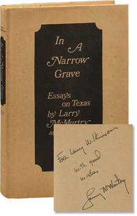 image of In A Narrow Grave: Essays On Texas (First Edition, inscribed by the author)