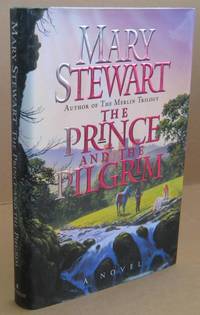 The Prince and the Pilgrim by STEWART, Mary - 1996