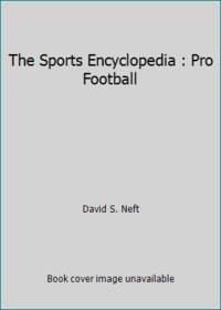 image of The Sports Encyclopedia : Pro Football