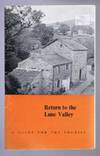Return to the Lune Valley, A Guide for the Tourist