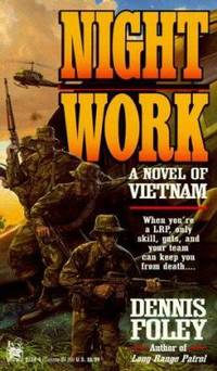 Night Work : A Novel of Vietnam