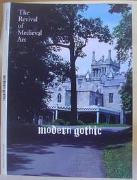 Modern Gothic - The Revival Of Medieval Art