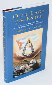 image of Our Lady of the Exile; diasporic religion at a Cuban Catholic shrine in Miami