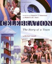 Celebration: The Story Of A Town