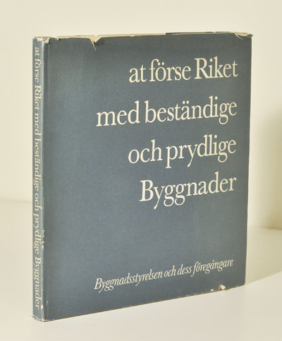 Att förse riket med beständige och prydlige…