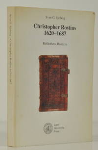 Christopher Rostius 1620-1687. Läkare,…