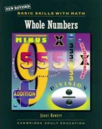 NEW BASIC SKILLS WITH MATH WHOLE NUMBERS C99 (Cambridge Series)