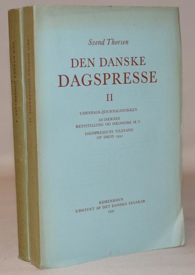 Den Danske Dagspresse I+II.