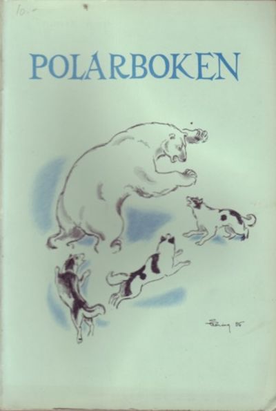 Polarboken 1956. Utgitt av Norsk Polarklubb