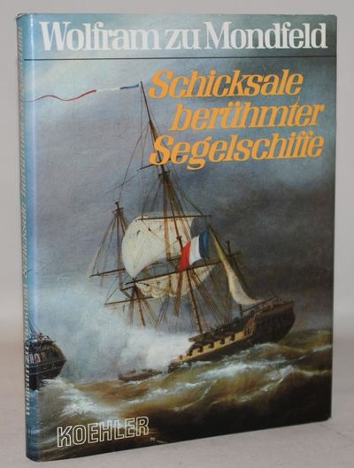 Schicksale berühmter Segelschiffe.