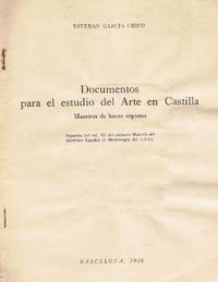 DOCUMENTOS PARA EL ESTUDIO DEL ARTE EN CASTILLA. MAESTROS DE HACER ÓRGANOS. 2ª parte