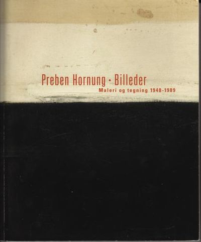 (HORNUNG, PREBEN) Preben Hornung. Billeder.…