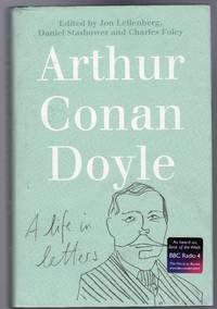 image of Arthur Conan Doyle: A Life in Letters