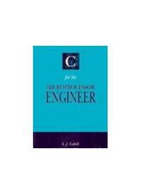 C. for the Microprocessor Engineer by Sid Cahill