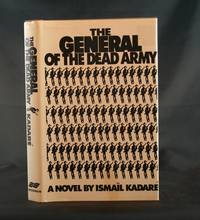 The General of the Dead Army by Kadare, Ismail - 1972