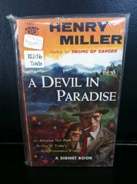 A devil in paradise;: The story of Conrad Moricand, born Paris, 7 or 7:15 p.m., January 17, 1887, died, Paris, 10:30 p.m., August 31, 1954 (Signet books) by Miller, Henry - 1956-01-01