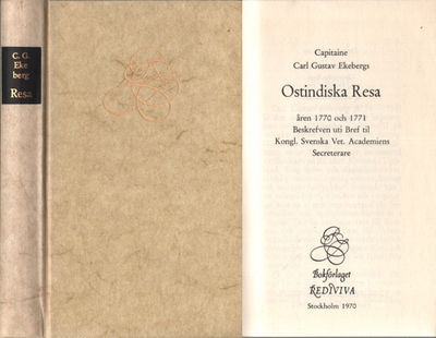 CAPITAINE CARL GUSTAV EKEBERGS OSTINDISKA RESA,…