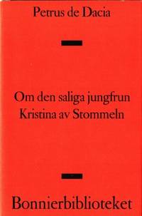 Om den saliga jungfrun Kristina av Stommeln. I…