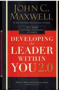 DEVELOPING THE LEADER WITHIN YOU 2. 0
