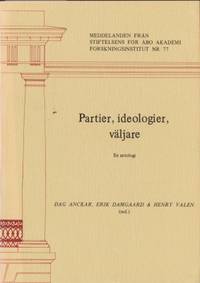 Partier, ideologier, väljare. En antologi.