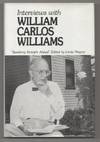 Interviews with William Carlos Williams: "Speaking Straight Ahead