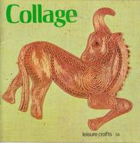 Collage by Belryle Bell - 1972 - from Hard-to-Find Needlework Books (SKU: 38410)