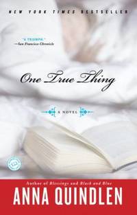 One True Thing : A Novel