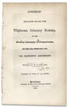 An Address delivered before the Tilghman Literary Society, of the Western University of Pennsylvania, on the 25th February, 1839. The Eighteenth Anniversary