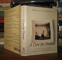 cover of A CURE FOR DREAMS