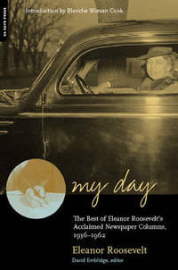 cover of My Day: The Best Of Eleanor Roosevelt's Acclaimed Newspaper Columns, 1936-1962