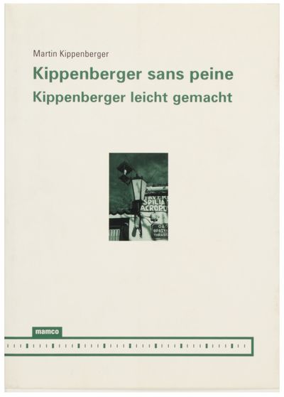 Kippenberger sans peine / Kippenberger leicht gemacht