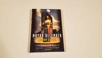 Mayan December : Signed (Advance Uncorrected Proof)