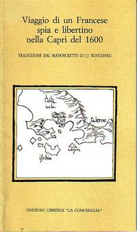 Viaggio Di Un Francese Spia e Libertino Nella Capri Del 1600