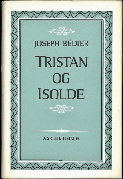 Tristan og Isolde. Norsk utgave ved Lorentz…