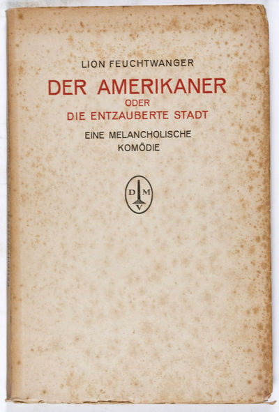 München: Dreimasken Verlag, 1921. First edition. Softcover. g. Octavo. 128,pp. Original wraps with ...