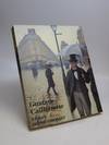 Gustave Caillebotte: Urban Impressionist