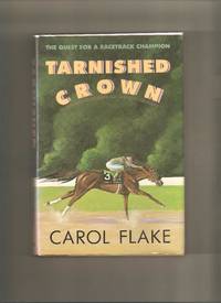 Tarnished Crown by Flake, Carol - 1987