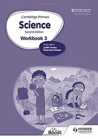 Cambridge Primary Science Workbook 3 Second Edition: Hodder Education Group