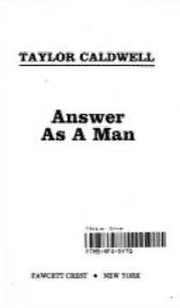 Answer as a Man